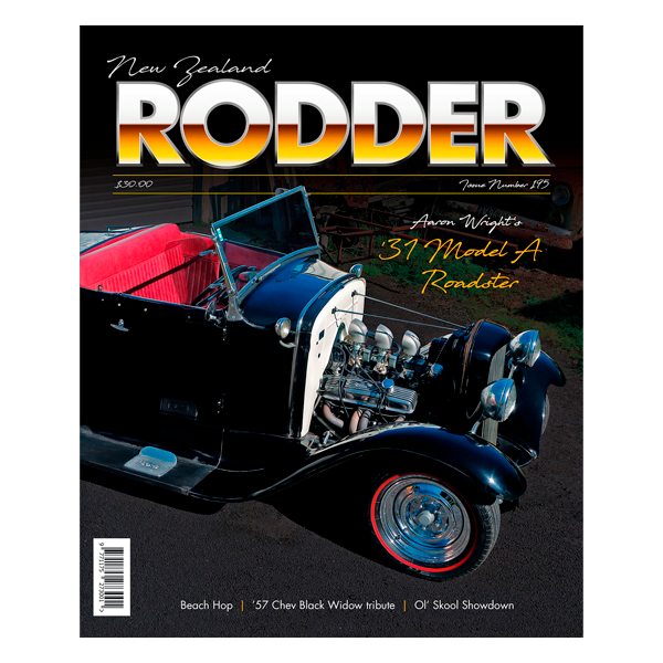 NZ Rodder #195 - IT'S HERE